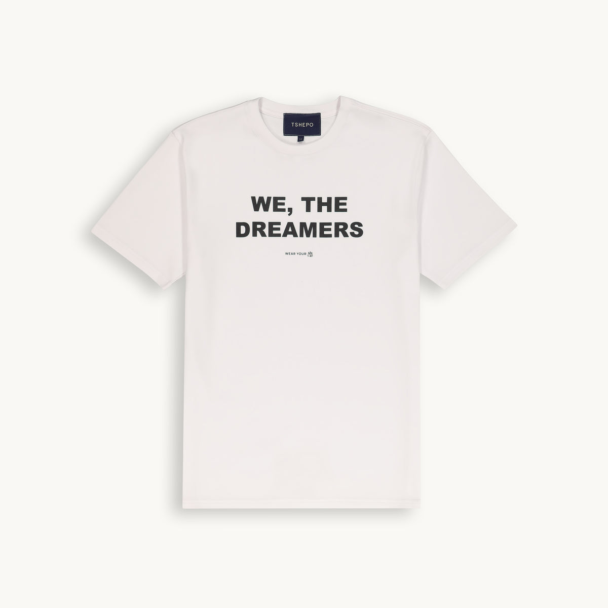 WE, THE DREAMERS T-SHIRT