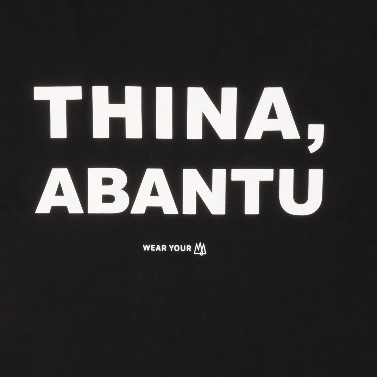 THINA,  ABANTU T-SHIRT