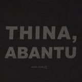 THINA ABANTU DOUBLE BLACK T-SHIRT