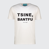 TSHEPO, TSINE, BANTFU T-SHIRT, WHITE | TSHEPO